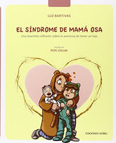SINDROME DE MAMA OSA - 9788484597094